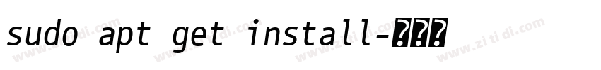 sudo apt get install字体转换
